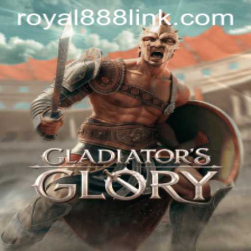 Exploring the Thrilling World of GladiatorsGlory: A Royal888 Adventure