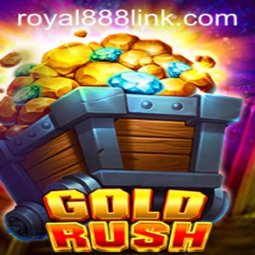 Exploring the Adventure of GoldRush: Unearthing the Treasure of Royal888