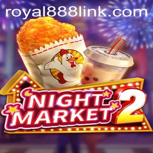 Discover NightMarket2: A Deep Dive into the Thrilling Royal888 Adventure