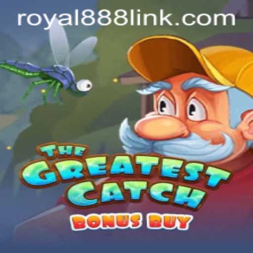 The Exciting World of TheGreatestCatchBonusBuy: An Insight into Royal888's Latest Game