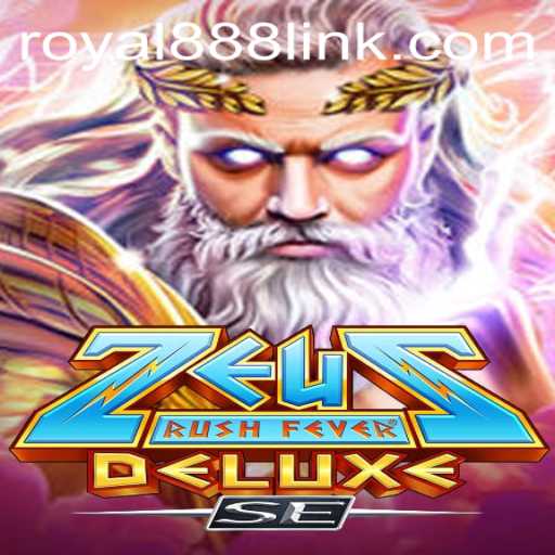 Explore the World of ZeusRushFeverDeluxeSE: A Thrilling Gaming Experience with Royal888